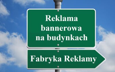 Reklama bannerowa na budynkach